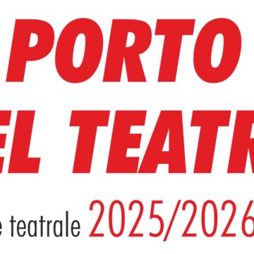 IL PORTO DEL TEATRO ed. 2026